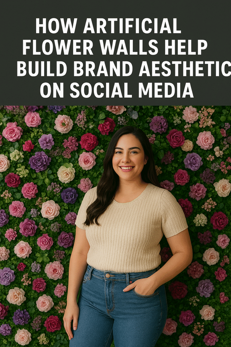 How Artificial Flower Walls Help Build Brand Aesthetics on Social Media